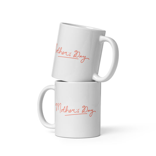 White glossy mug | Mother's Day - Better Outcomes
