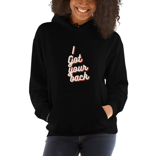 Unisex Hoodie | I Got Your Back - Better Outcomes