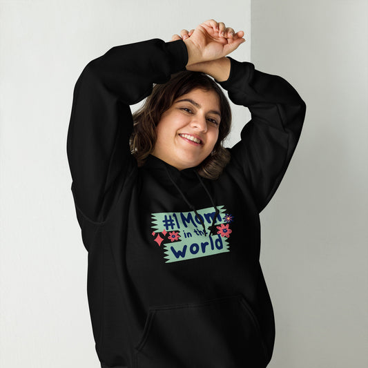 Unisex Hoodie | #1 Mom in the World | Mothers Day - Better Outcomes